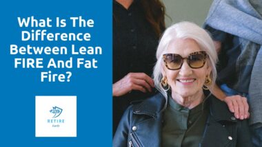 What is the difference between lean FIRE and fat fire?